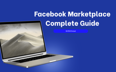 Facebook Marketplace Complete Guide to Buying Selling and Growing Your Business