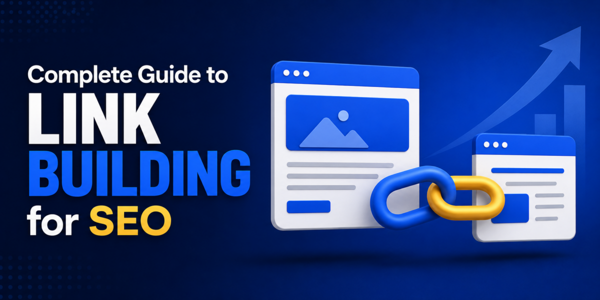 Building Links: Complete Guide to Link Building for SEO